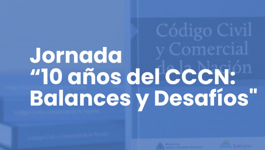 imagen Jornada "10 años del CCCN: Balances y Desafíos"