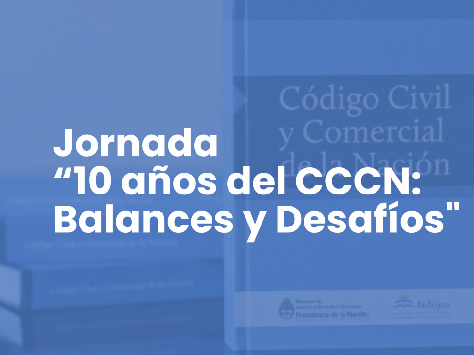 imagen Jornada "10 años del CCCN: Balances y Desafíos"
