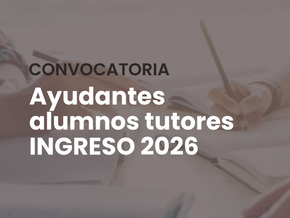 imagen Convocatoria a ayudantes alumnos tutores para desempeñarse en el Curso de Ingreso 2026 | Abogacía y Tecnicatura