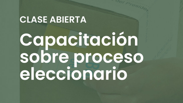 imagen Clase abierta de "Capacitación sobre el proceso eleccionario"