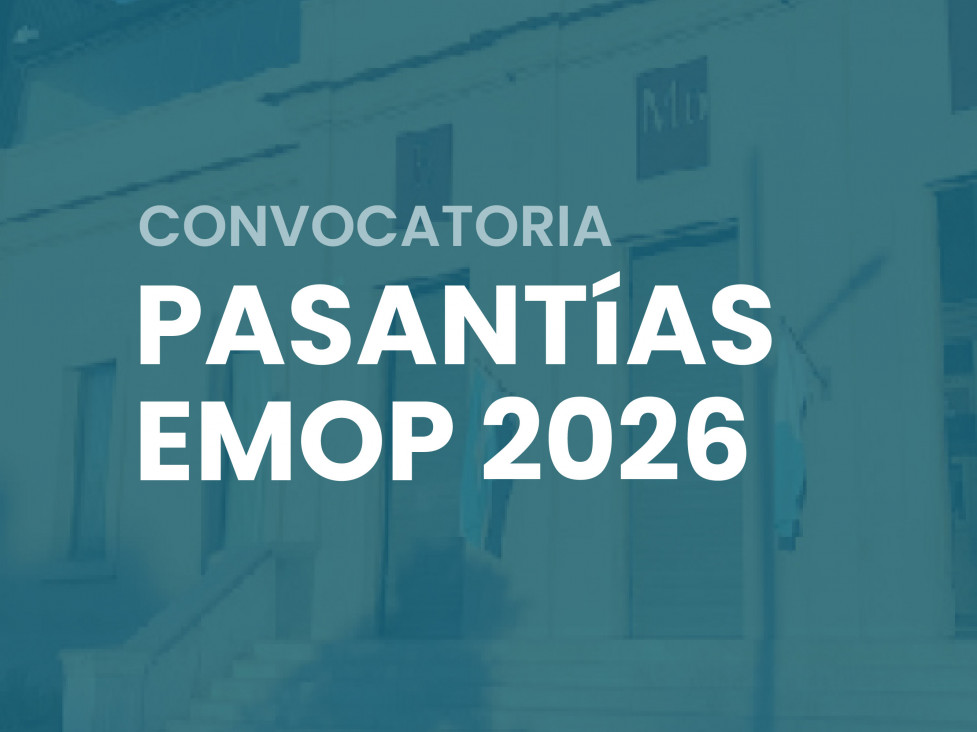 imagen Convocatoria de Pasantías en el EMOP 2026