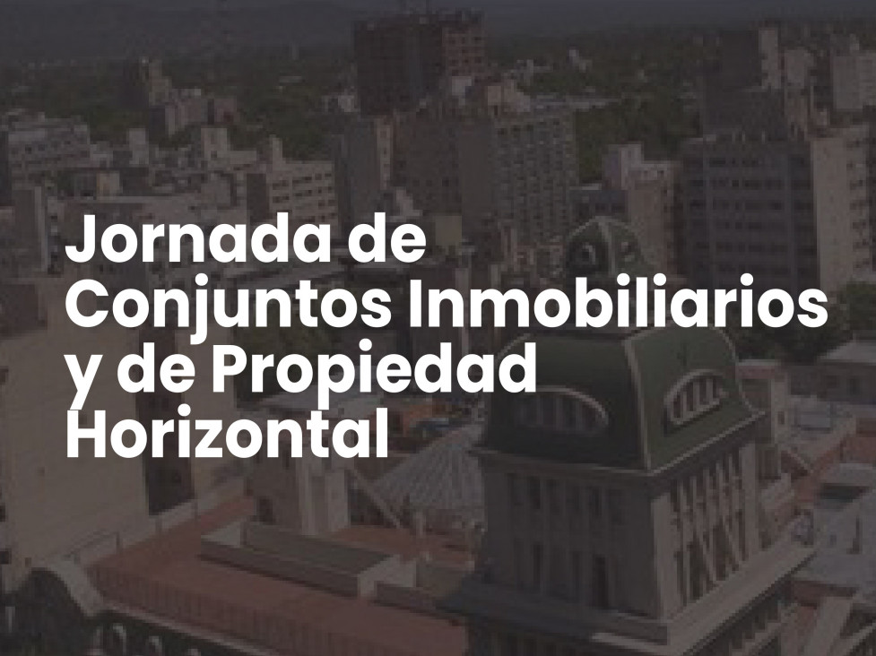 imagen Jornada de Conjuntos Inmobiliarios y Propiedad Horizontal 