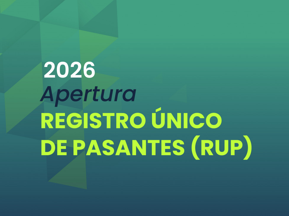 imagen Apertura Registro Único de Pasantes (RUP) 2026