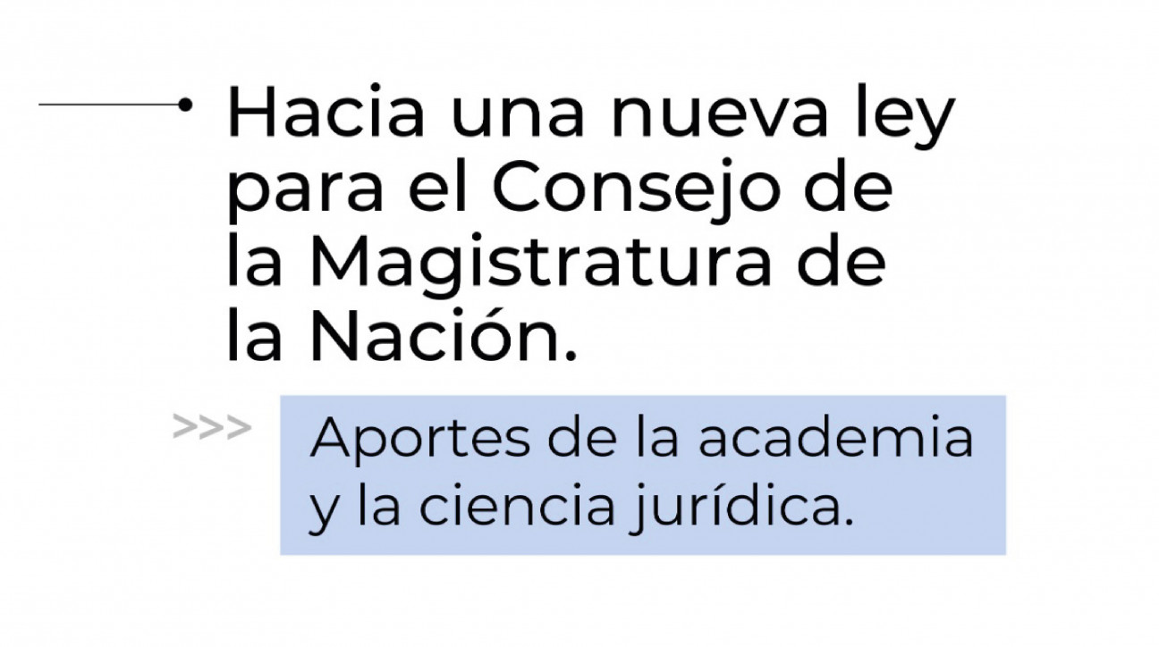 imagen Una nueva ley para el Consejo de la Magistratura