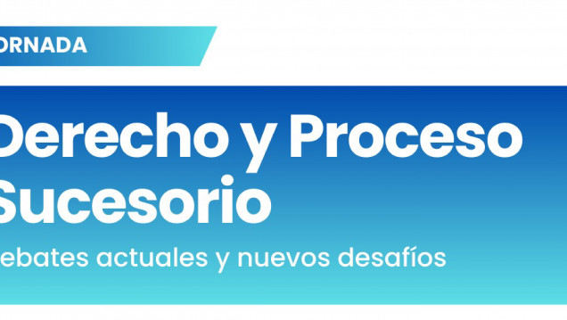 imagen Jornada sobre Derecho y Proceso Sucesorio