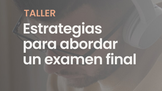 imagen Taller de Estrategias para abordar un examen final