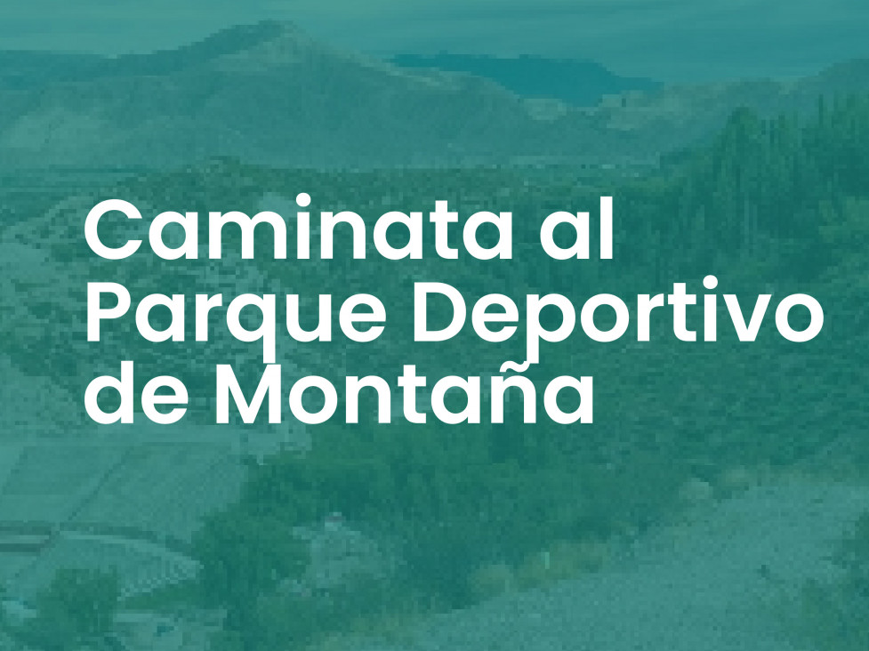 imagen Caminata al Parque Deportivo de Montaña