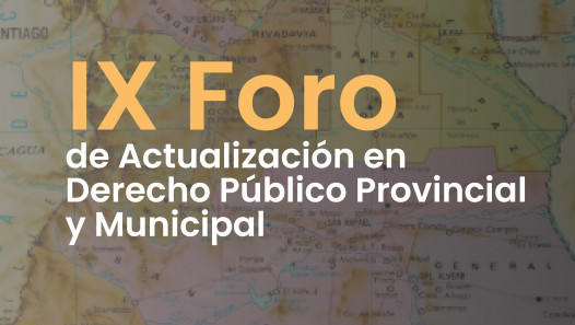 imagen IX Foro de  Actualización en Derecho Público Provincial y Municipal