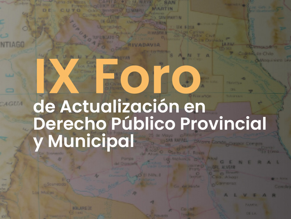 imagen IX Foro de  Actualización en Derecho Público Provincial y Municipal