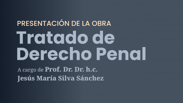 imagen Charla Inaugural de la Maestría en Derecho Penal: presentación de "Tratado de Derecho Penal" 