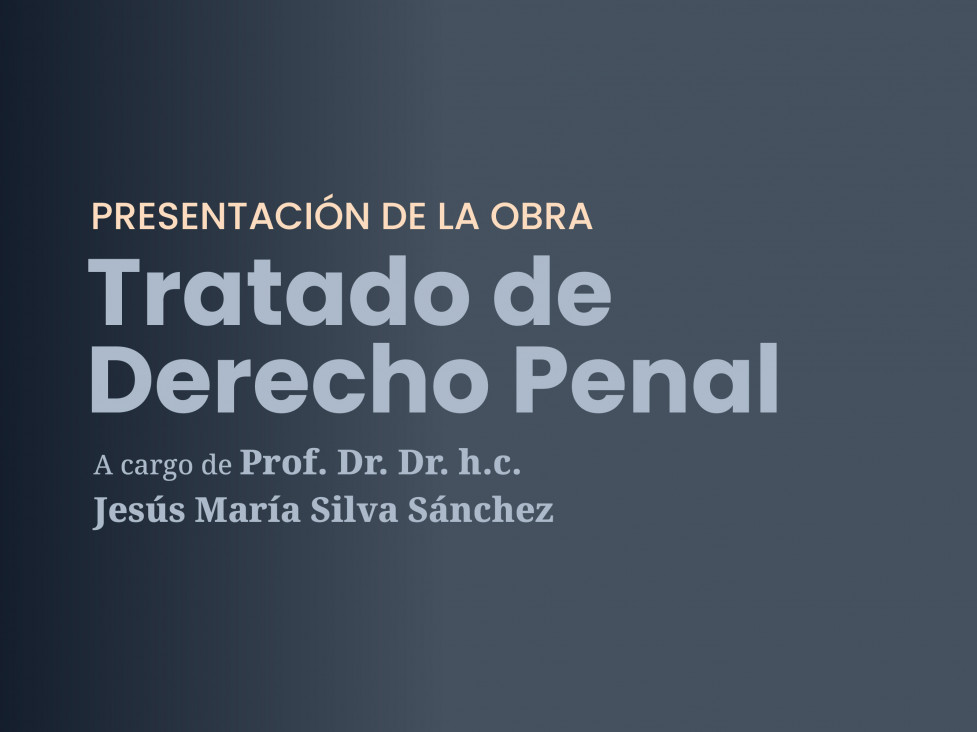 imagen Charla Inaugural de la Maestría en Derecho Penal: presentación de "Tratado de Derecho Penal" 