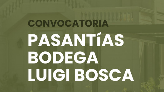 imagen Convocatoria a Pasantías en la Bodega Luigi Bosca