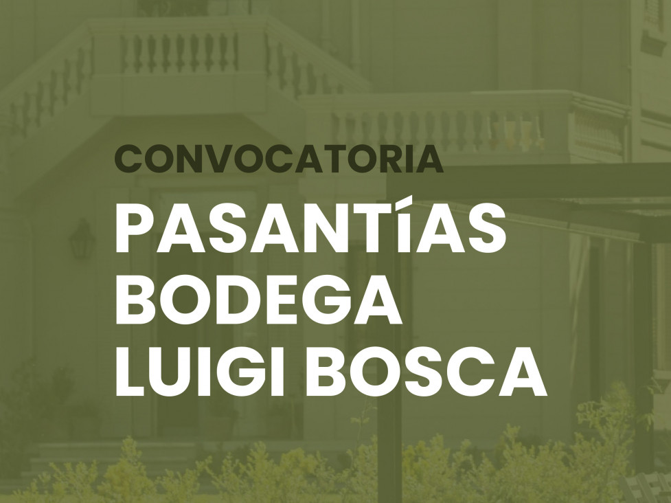 imagen Convocatoria a Pasantías en la Bodega Luigi Bosca