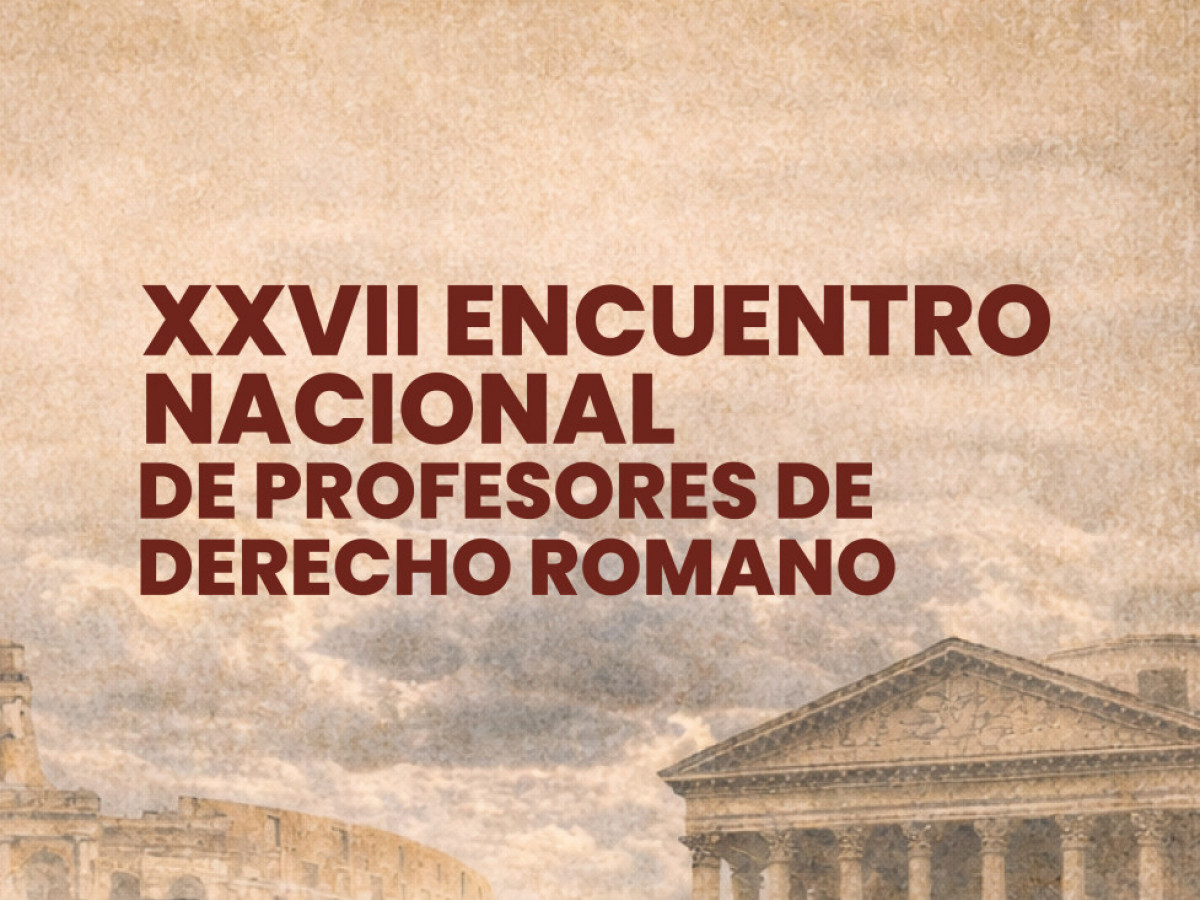 imagen Se realizará el XXVII Encuentro de Profesores de Derecho Romano