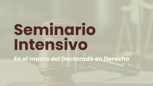 imagen Seminario intensivo | Doctorado en Derecho