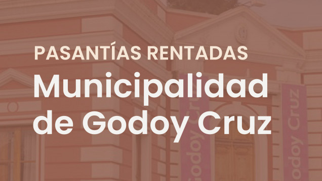 imagen Convocatoria a Pasantías en Municipalidad de Godoy Cruz