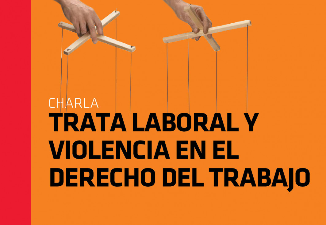 imagen Jornada sobre: Trata laboral y violencia en el Derecho del Trabajo