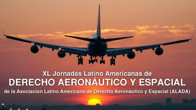 imagen XL Jornadas Latino Americanas de Derecho Aeronáutico y Espacial