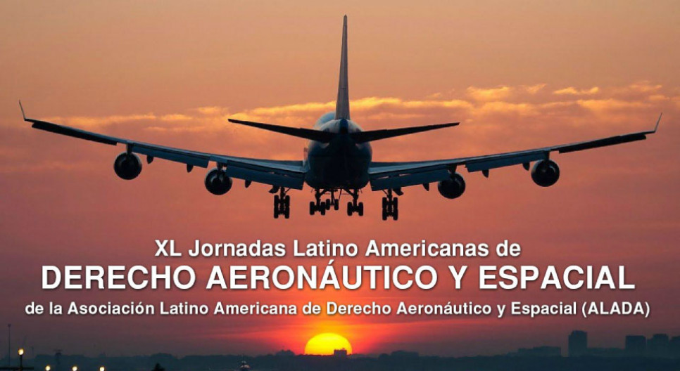 imagen XL Jornadas Latino Americanas de Derecho Aeronáutico y Espacial