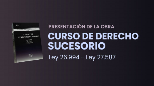 imagen Presentación de la obra "Curso de Derecho Sucesorio"
