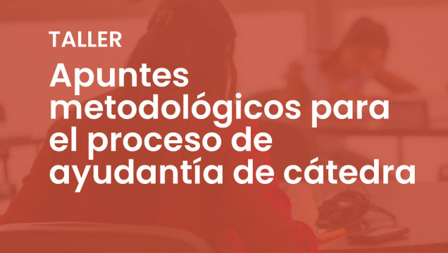 imagen Apuntes metodológicos para el proceso de ayudantía de cátedra