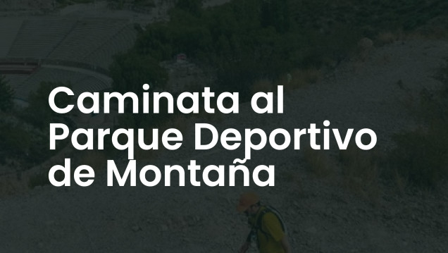 imagen Caminata al Parque Deportivo de Montaña