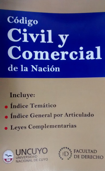 imagen Código Civil y Comercial de la Nación - Edición de la Facultad de Derecho de la UNCUYO