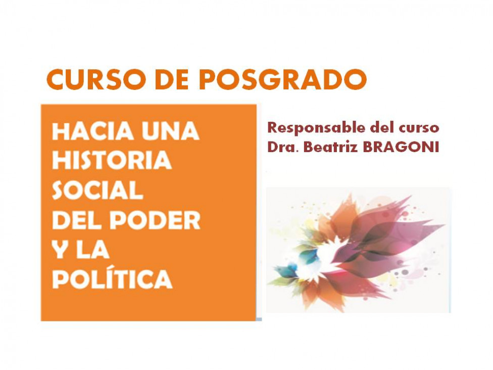 imagen Seminario de Posgrado: Hacia una Historia Social del Poder y la Política