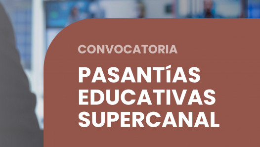 imagen Convocatoria a Pasantías Educativas rentadas en Supercanal
