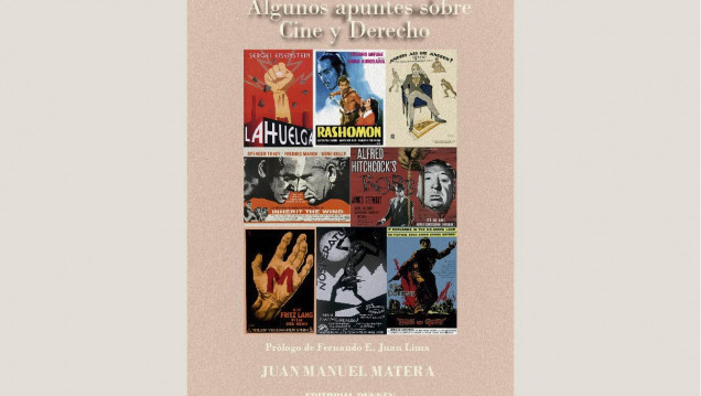 imagen Presentación del libro "Algunos apuntes sobre cine y derecho" del Dr. Juan Manuel Matera