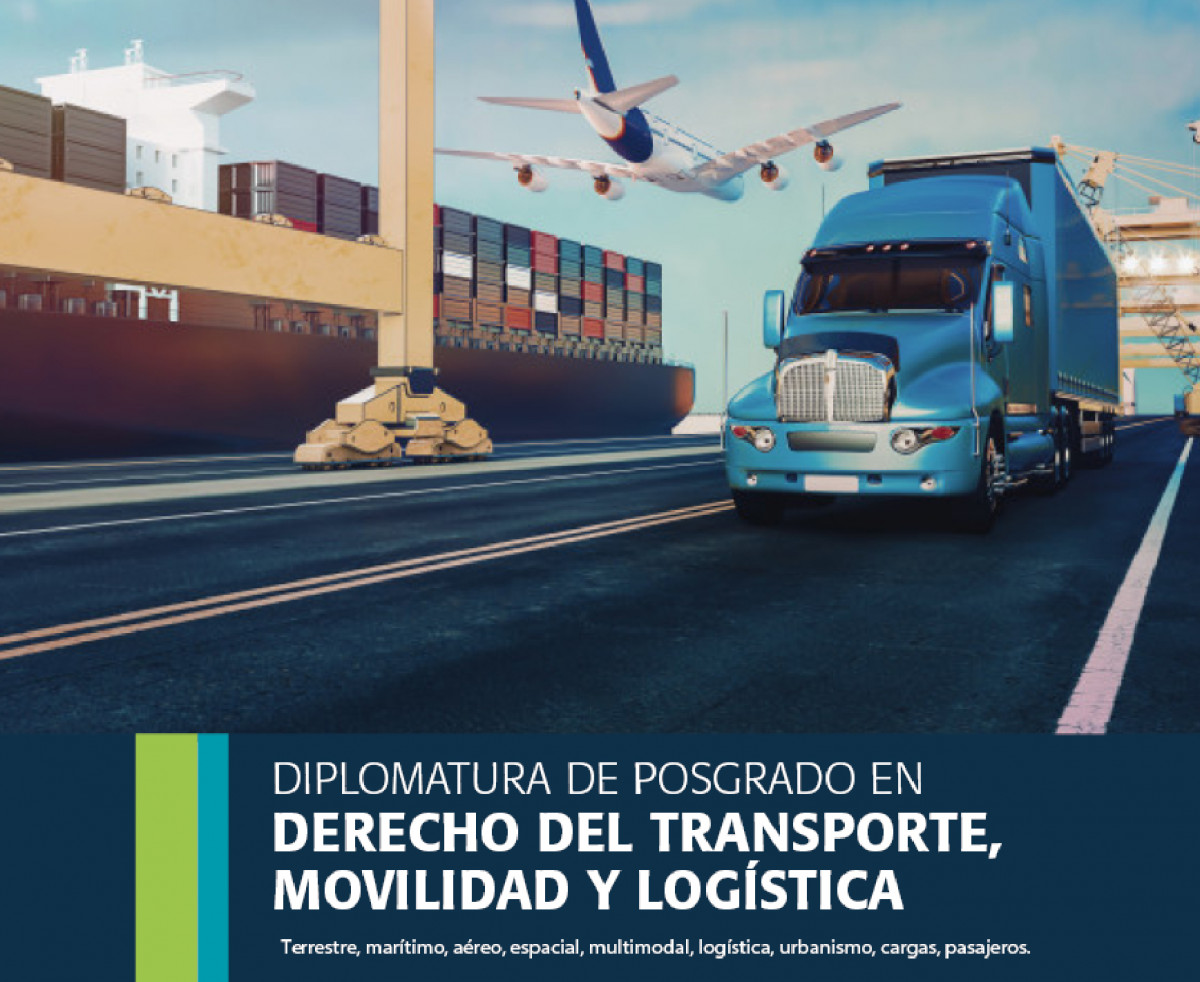 imagen Diplomatura de Posgrado en Derecho del Transporte, Movilidad y Logística
