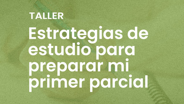 imagen Taller de Estrategias para abordar un examen final