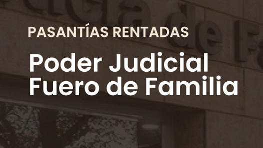 imagen Convocatoria a Pasantías en el Fuero de Familia del Poder Judicial – 1° semestre 2026