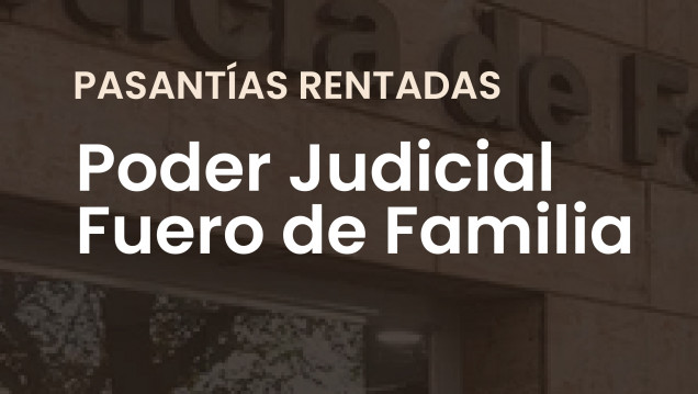 imagen Convocatoria a Pasantías en el Fuero de Familia del Poder Judicial – 1° semestre 2026