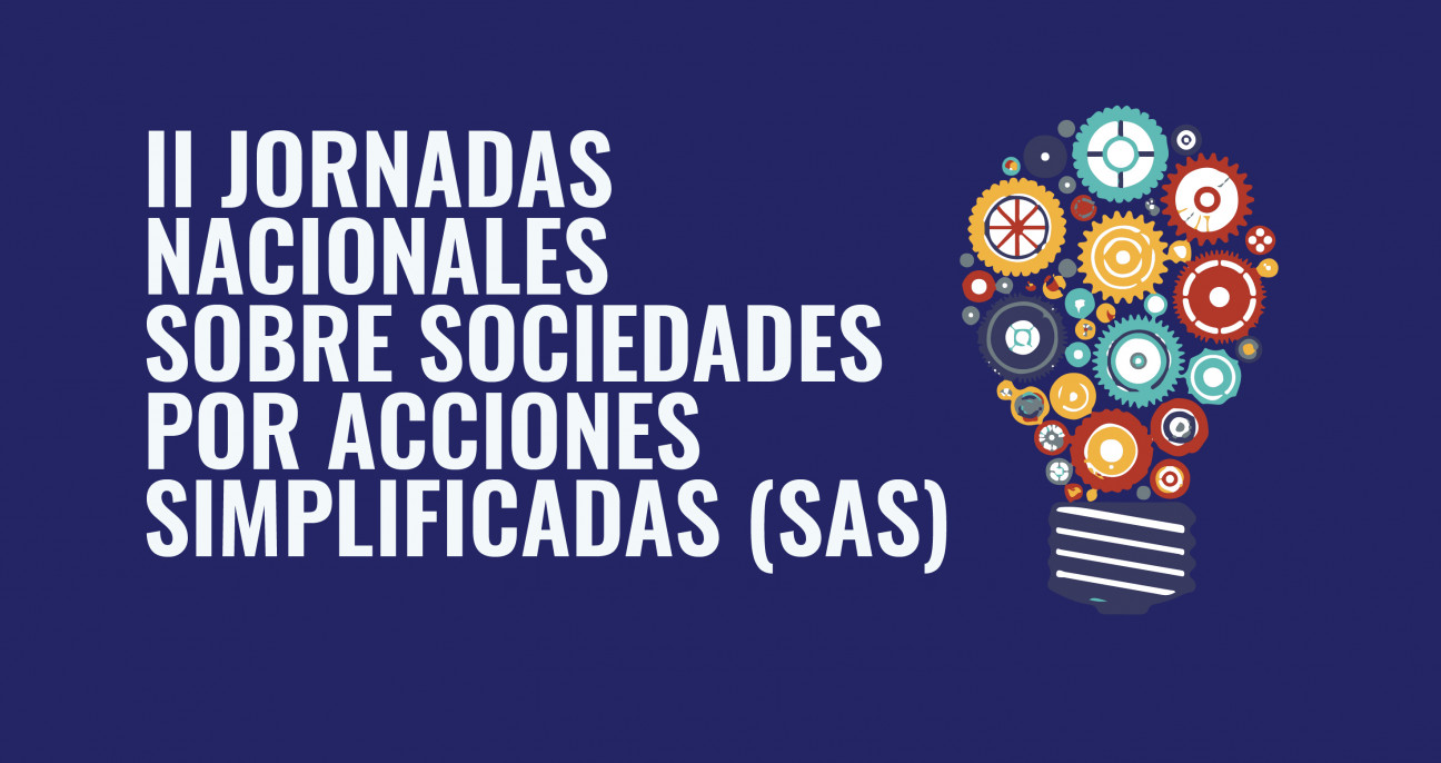 imagen Especialistas analizarán las Sociedades por Acciones Simplificadas (SAS)