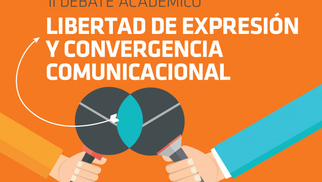 imagen  II Debate Académico sobre Libertad de Expresión y Convergencia Comunicacional
