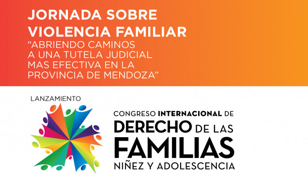 imagen Jornada sobre violencia familiar: "Abriendo caminos hacia una tutela judicial más efectiva en Mendoza"