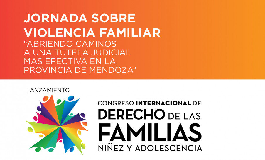imagen Jornada sobre violencia familiar: "Abriendo caminos hacia una tutela judicial más efectiva en Mendoza"