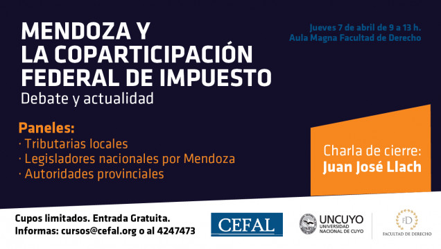 imagen Jornada de Exposiciones y Debate: "Mendoza y la Coparticipación Federal de impuestos"