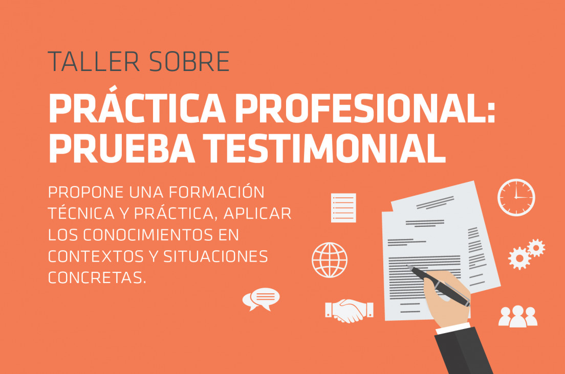 imagen Taller: "Práctica Profesional: Prueba Testimonial"