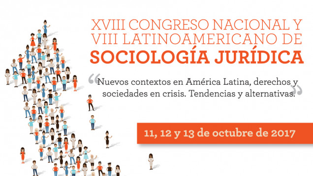 imagen Se acerca el Congreso Nacional y Latinoamericano de Sociología Jurídica