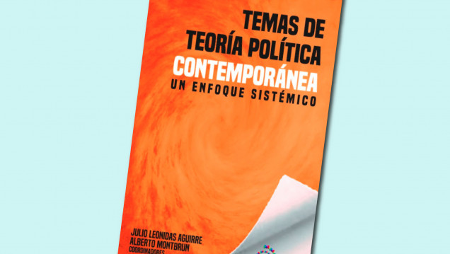 imagen Presentarán el libro "Temas de Teoría Política: Un enfoque sistémico"