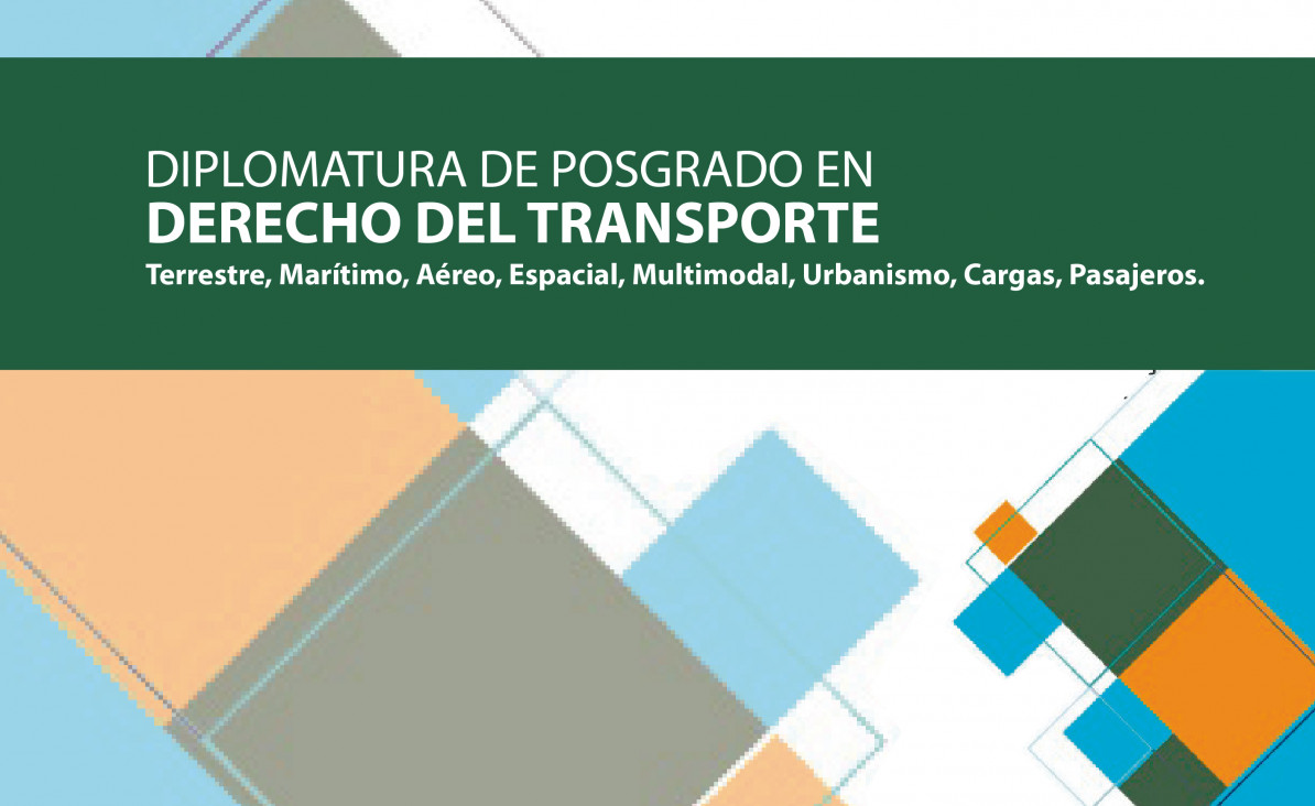 imagen Diplomatura de Posgrado en Derecho del Transporte