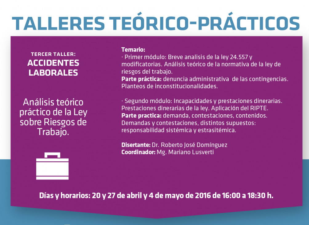 imagen Tercer Taller: Análisis Teórico Práctico de la Ley sobre Riesgos de Trabajo